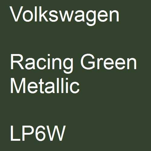 Volkswagen, Racing Green Metallic, LP6W.